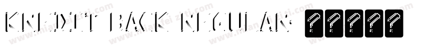 Kredit Back Regular字体转换
